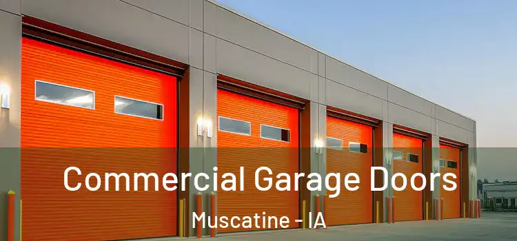  Commercial Garage Doors Muscatine - IA