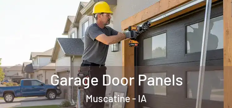  Garage Door Panels Muscatine - IA